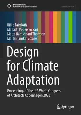 Faircloth / Tamke / Pedersen Zari |  Design for Climate Adaptation | Buch |  Sack Fachmedien