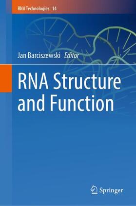 Barciszewski |  RNA Structure and Function | Buch |  Sack Fachmedien