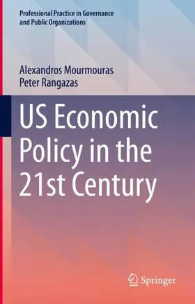 Rangazas / Mourmouras |  US Economic Policy in the 21st Century | Buch |  Sack Fachmedien