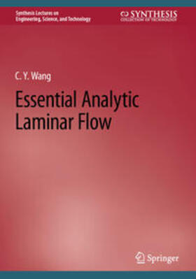 Wang |  Essential Analytic Laminar Flow | eBook | Sack Fachmedien