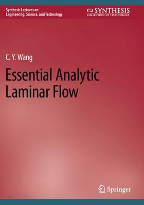 Wang |  Essential Analytic Laminar Flow | Buch |  Sack Fachmedien