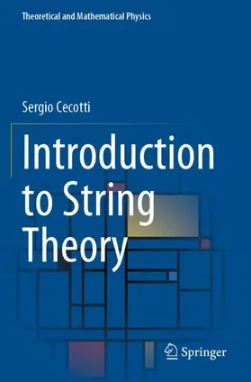 Cecotti |  Introduction to String Theory | Buch |  Sack Fachmedien