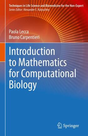 Carpentieri / Lecca |  Introduction to Mathematics for Computational Biology | Buch |  Sack Fachmedien