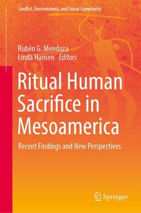 Hansen / Mendoza |  Ritual Human Sacrifice in Mesoamerica | Buch |  Sack Fachmedien