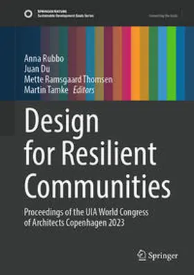 Rubbo / Du / Thomsen |  Design for Resilient Communities | eBook | Sack Fachmedien