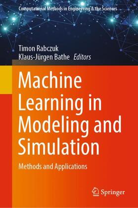 Bathe / Rabczuk |  Machine Learning in Modeling and Simulation | Buch |  Sack Fachmedien