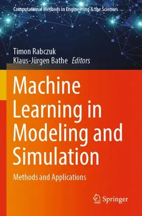 Bathe / Rabczuk |  Machine Learning in Modeling and Simulation | Buch |  Sack Fachmedien