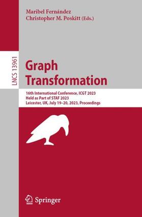 Poskitt / Fernández |  Graph Transformation | Buch |  Sack Fachmedien