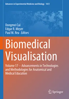 Cui / Meyer / Rea |  Biomedical Visualisation | Buch |  Sack Fachmedien