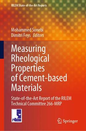 Feys / Sonebi |  Measuring Rheological Properties of Cement-based Materials | Buch |  Sack Fachmedien