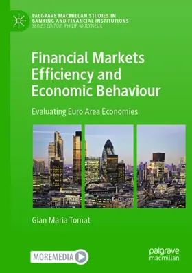 Tomat | Financial Markets Efficiency and Economic Behaviour | Buch | 978-3-031-36838-7 | sack.de