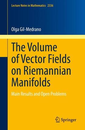 Gil-Medrano |  The Volume of Vector Fields on Riemannian Manifolds | Buch |  Sack Fachmedien