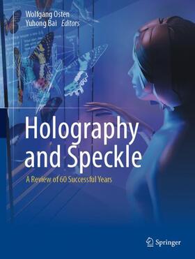 Bai / Osten |  Holography and Speckle | Buch |  Sack Fachmedien