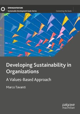 Tavanti |  Developing Sustainability in Organizations | Buch |  Sack Fachmedien