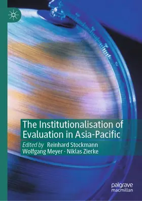 Stockmann / Zierke / Meyer |  The Institutionalisation of Evaluation in Asia-Pacific | Buch |  Sack Fachmedien