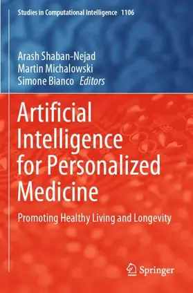 Shaban-Nejad / Bianco / Michalowski |  Artificial Intelligence for Personalized Medicine | Buch |  Sack Fachmedien