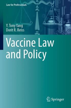 Reiss / Yang |  Vaccine Law and Policy | Buch |  Sack Fachmedien