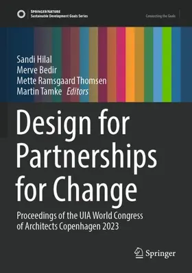 Hilal / Tamke / Bedir |  Design for Partnerships for Change | Buch |  Sack Fachmedien