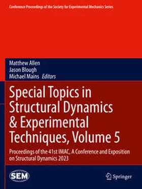 Allen / Mains / Blough |  Special Topics in Structural Dynamics & Experimental Techniques, Volume 5 | Buch |  Sack Fachmedien