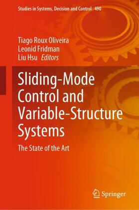 Oliveira / Hsu / Fridman |  Sliding-Mode Control and Variable-Structure Systems | Buch |  Sack Fachmedien