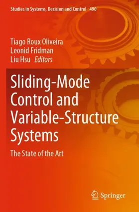 Oliveira / Hsu / Fridman |  Sliding-Mode Control and Variable-Structure Systems | Buch |  Sack Fachmedien