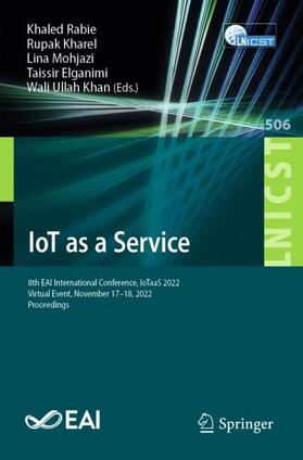 Rabie / Kharel / Khan |  IoT as a Service | Buch |  Sack Fachmedien