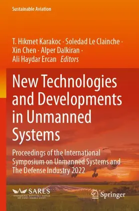 Karakoc / Le Clainche / Ercan |  New Technologies and Developments in Unmanned Systems | Buch |  Sack Fachmedien