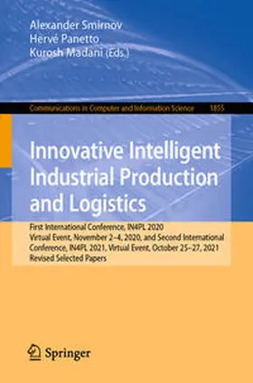 Smirnov / Panetto / Madani | Innovative Intelligent Industrial Production and Logistics | E-Book | sack.de