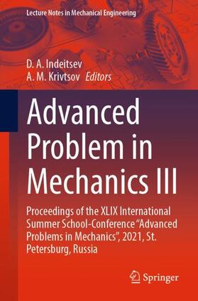 Krivtsov / Indeitsev |  Advanced Problem in Mechanics III | Buch |  Sack Fachmedien