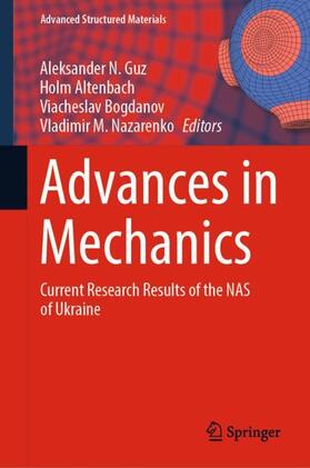 Guz / Nazarenko / Altenbach |  Advances in Mechanics | Buch |  Sack Fachmedien