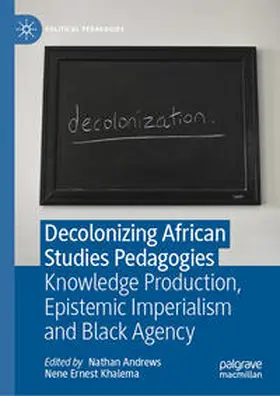 Andrews / Khalema |  Decolonizing African Studies Pedagogies | eBook | Sack Fachmedien