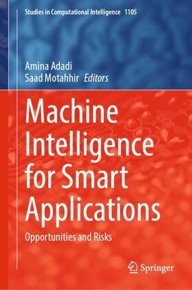 Motahhir / Adadi |  Machine Intelligence for Smart Applications | Buch |  Sack Fachmedien