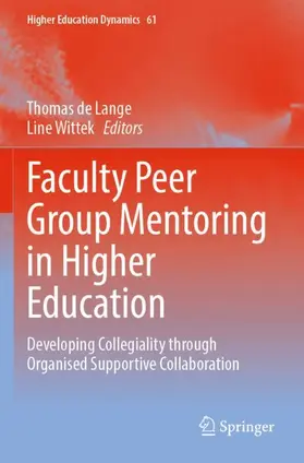 Wittek / de Lange |  Faculty Peer Group Mentoring in Higher Education | Buch |  Sack Fachmedien