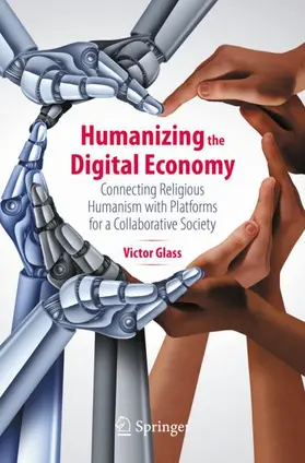 Glass |  Humanizing the Digital Economy | Buch |  Sack Fachmedien