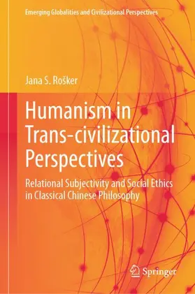 Rošker |  Humanism in Trans-civilizational Perspectives | Buch |  Sack Fachmedien