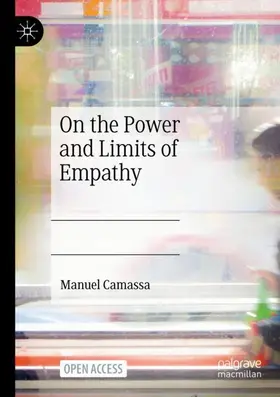 Camassa |  On the Power and Limits of Empathy | Buch |  Sack Fachmedien