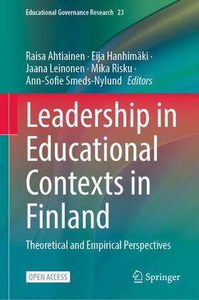 Ahtiainen / Hanhimäki / Smeds-Nylund |  Leadership in Educational Contexts in Finland | Buch |  Sack Fachmedien