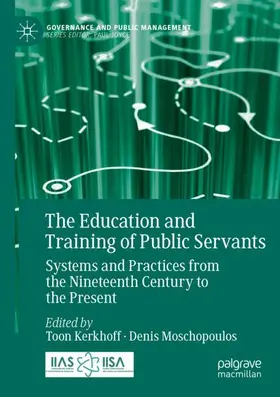 Moschopoulos / Kerkhoff |  The Education and Training of Public Servants | Buch |  Sack Fachmedien