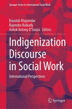 Majumdar / D'Souza / Baikady |  Indigenization Discourse in Social Work | Buch |  Sack Fachmedien