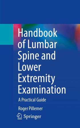 Pillemer |  Handbook of Lumbar Spine and Lower Extremity Examination | Buch |  Sack Fachmedien