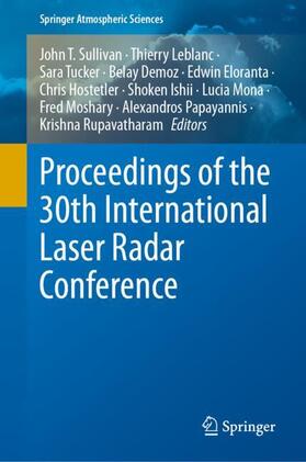 Sullivan / Papayannis / Leblanc |  Proceedings of the 30th International Laser Radar Conference | Buch |  Sack Fachmedien