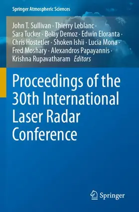 Sullivan / Papayannis / Leblanc |  Proceedings of the 30th International Laser Radar Conference | Buch |  Sack Fachmedien