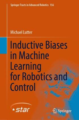 Lutter |  Inductive Biases in Machine Learning for Robotics and Control | Buch |  Sack Fachmedien