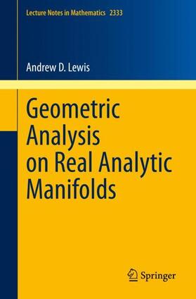 Lewis |  Geometric Analysis on Real Analytic Manifolds | Buch |  Sack Fachmedien