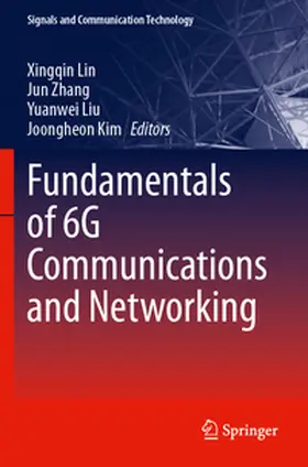 Lin / Kim / Zhang |  Fundamentals of 6G Communications and Networking | Buch |  Sack Fachmedien