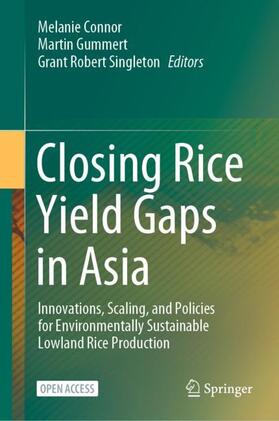 Connor / Singleton / Gummert |  Closing Rice Yield Gaps in Asia | Buch |  Sack Fachmedien