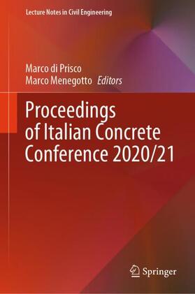 Menegotto / di Prisco |  Proceedings of Italian Concrete Conference 2020/21 | Buch |  Sack Fachmedien