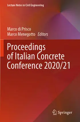 Menegotto / di Prisco |  Proceedings of Italian Concrete Conference 2020/21 | Buch |  Sack Fachmedien