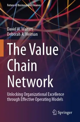 Helman / Walters |  The Value Chain Network | Buch |  Sack Fachmedien