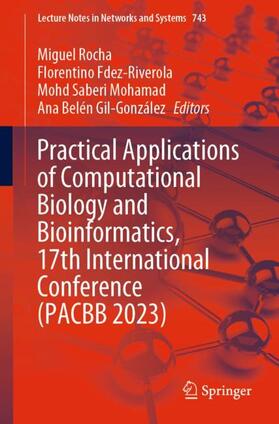 Rocha / Gil-González / Fdez-Riverola |  Practical Applications of Computational Biology and Bioinformatics, 17th International Conference (PACBB 2023) | Buch |  Sack Fachmedien